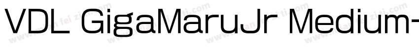 VDL GigaMaruJr Medium字体转换